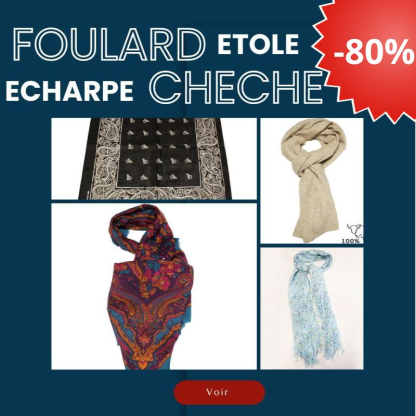 Etoles, chèches, foulards,...