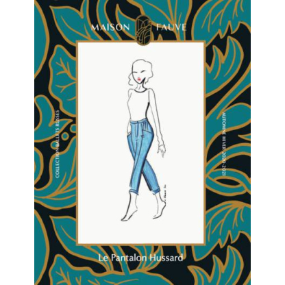 Patron pantalon, jean Hussard / Patron pochette Maison Fauve