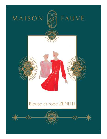 Patron robe, blouse Zénith / Maison Fauve