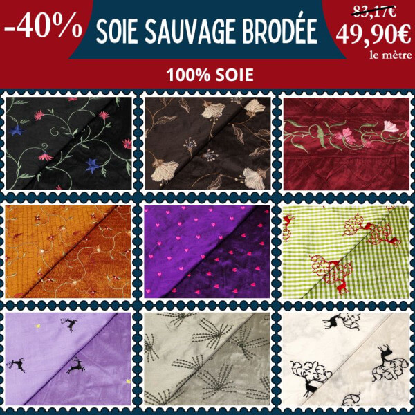 Soie sauvage brodée : un luxe à -40% !