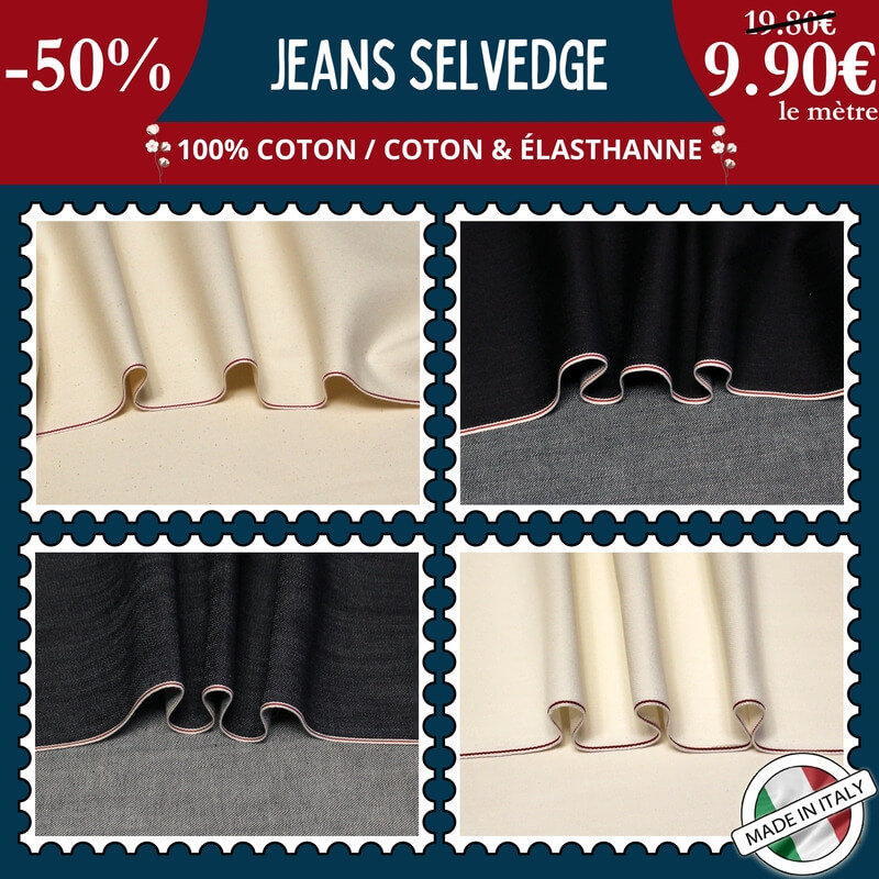Jean's Selvedge à 9,90€ le mètre -50% - 8 nouveaux modèles