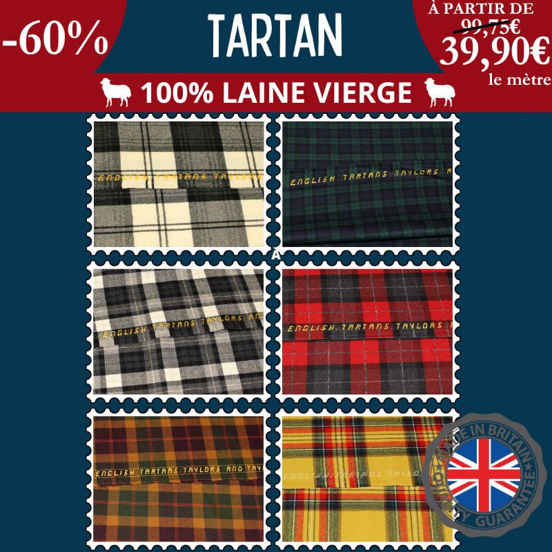 Tartan 100% laine vierge sur la base de 39,90€ le mètre à -60% - 6 modèles